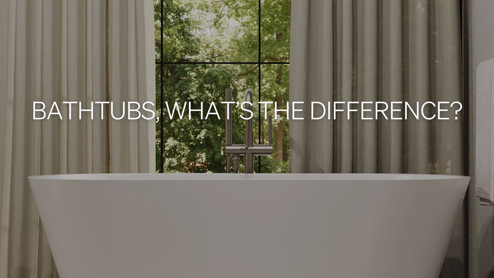 What kind of bathtub to choose for your renovation?